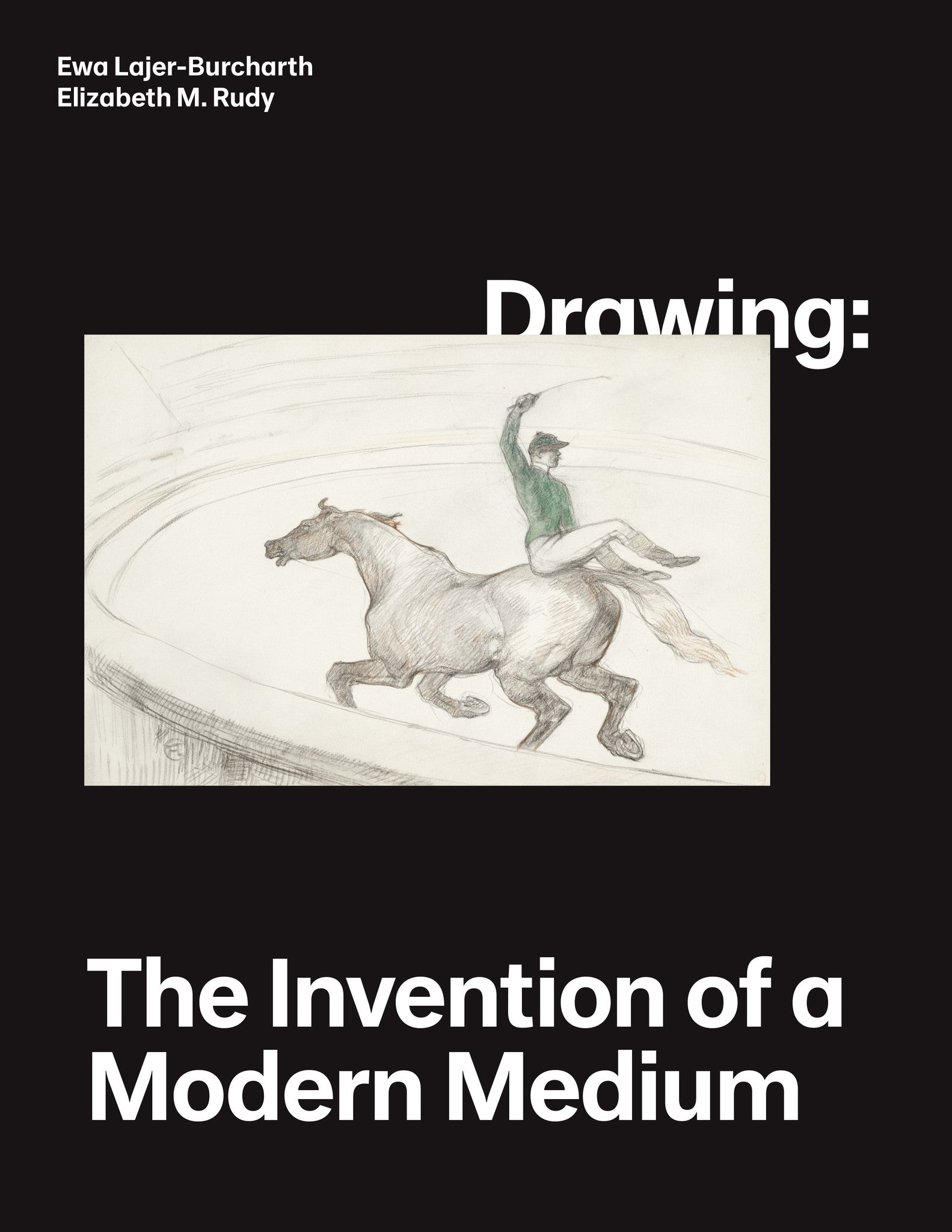 Drawing: The Invention of a Modern Medium