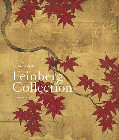 Catalogue of the Feinberg Collection of Japanese Art